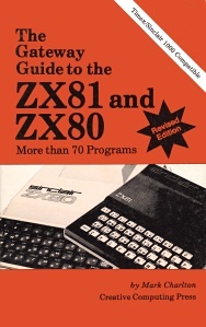 The Gateway Guide to the ZX81 and ZX80